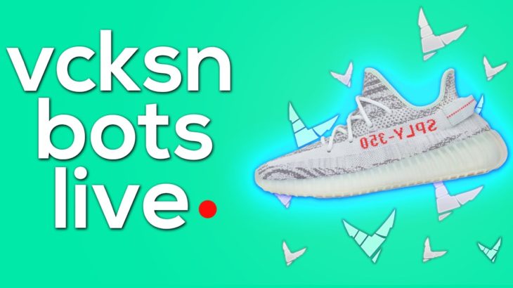 BOTTING YEEZY 350 BLUE TINTS LIVE!! GET IN HERE!