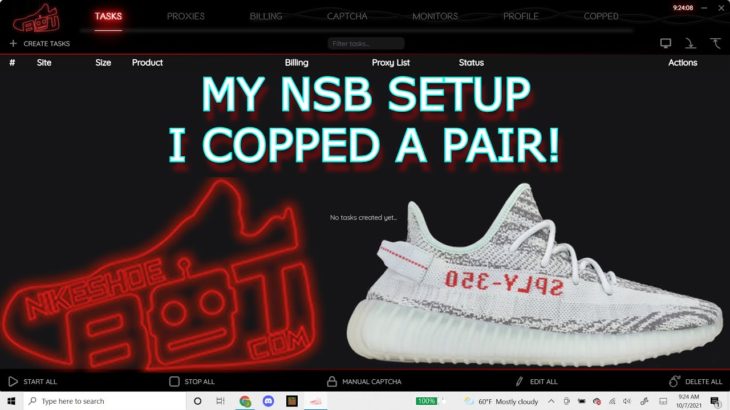 NSB : I COPPED a pair of Yeezy 350 Blue Tints on Yeezysupply with NikeShoeBot – How i setup my tasks