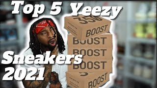Top 5 BEST Yeezy Sneakers 2021 !