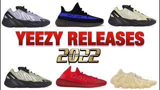 YEEZY RELEASES FOR 2022 *UPDATED* || RELEASE DATES & PRICES (MUST SEE)