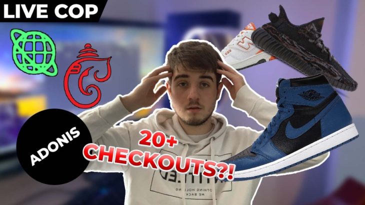 20+ CHECKOUTS + ADONIS?! | Sneaker Live Cop: Jordan 1 Dark Marina, Yeezy 350 & New Balance!