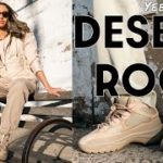 IS THE RESTOCK IMMINENT? YEEZY DESERT BOOT ROCK REVIEW and HOW TO STYLE