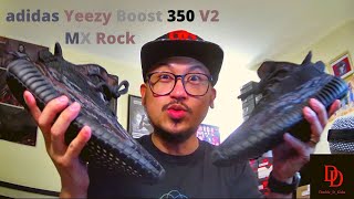 VLOG # 326 – Thoughts and Review: adidas Yeezy Boost 350 V2 MX Rock