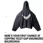 Yeezy Gap Balenciaga Price Hoodie +Engineered by Balenciaga – What to expect