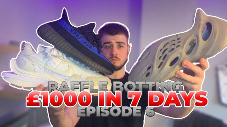 £1000 PROFIT IN 7 DAYS! 16x Dazzling Blue Yeezy 350! Road To Raffle Botter EP6 | Flare Raffles