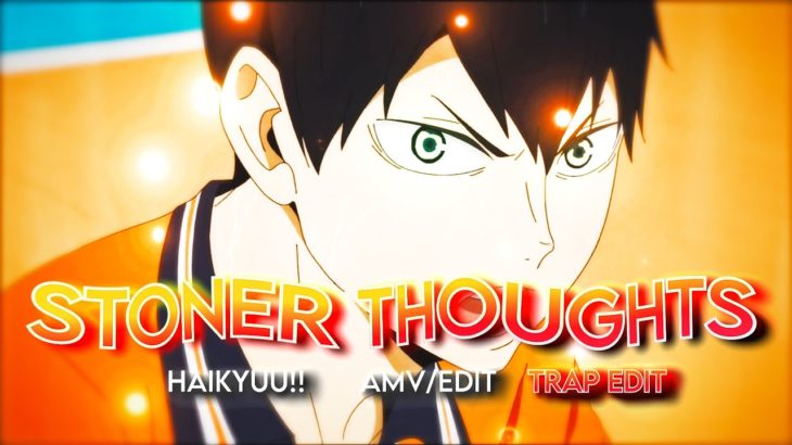 🎱 STONER THOUGHTS 🎱「ANIME TRAP EDIT」* OPEN COLLAB do Yeezy *