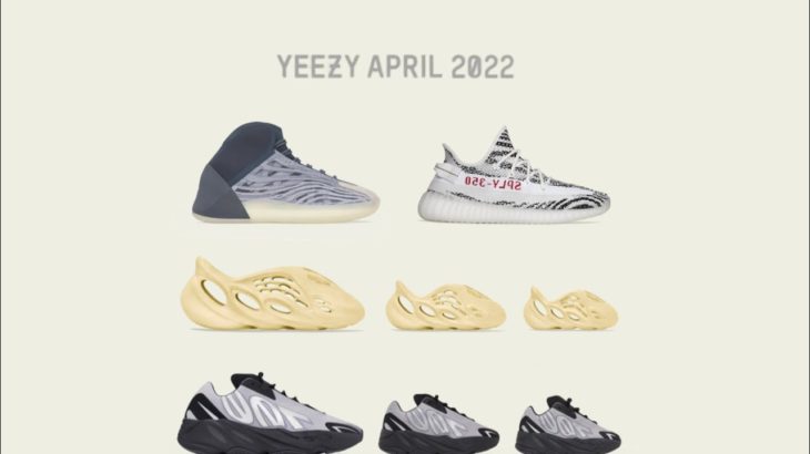 ARE YOU EXCITED!? YEEZY APRIL 2022 RELEASES!!