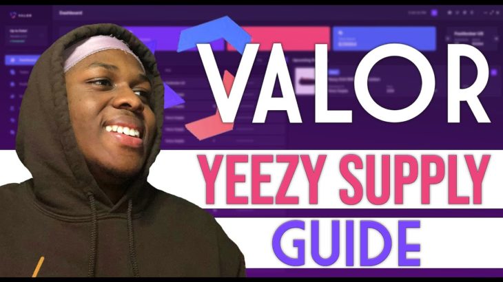 BEST Valor AIO Setup Guide for Yeezy Supply 2022!