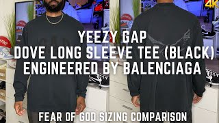Yeezy Gap Balenciaga Dove Long Sleeve (Black) Sizing + Comparison