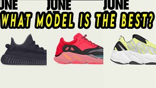 BUYERS GUIDE: Adidas YEEZY MODELS THIS JUNE 2022