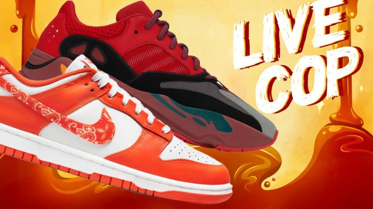 LIVE COP: Adidas Yeezy 700 Hi Res Red & Nike Dunk Orange Paisley