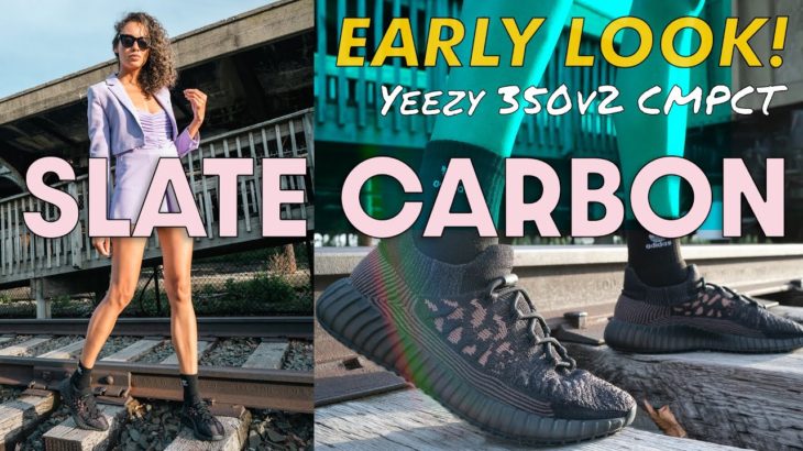 THIS YEEZY Deserves Your Attention: Yeezy 350 v2 CMPCT Slate Carbon Early Look Review How to Style