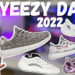 YEEZY DAY 2022! Everything You NEED to Know