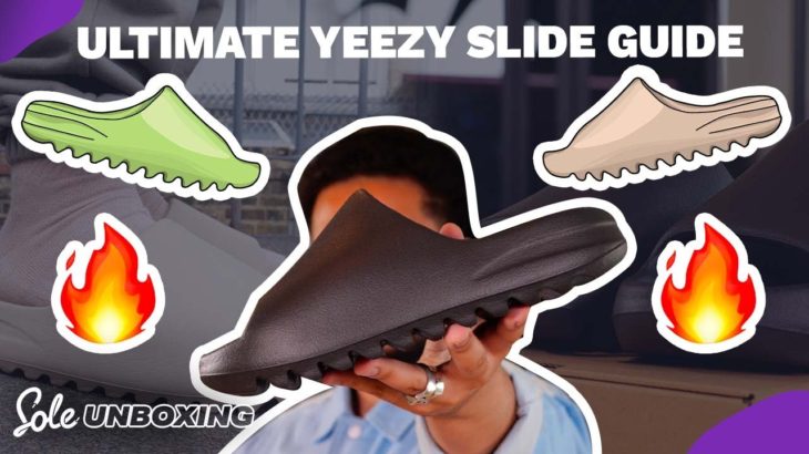 EVERYTHING YOU NEED TO KNOW ABOUT YEEZY SLIDES