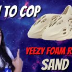 How to cop Yeezy foam runner Sand – #1 Washed Botter!