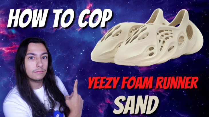 How to cop Yeezy foam runner Sand – #1 Washed Botter!