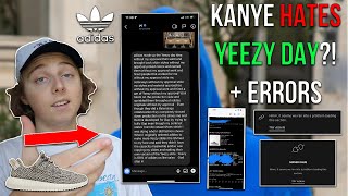KANYE HATES YEEZY DAY? + YEEZY DAY 2022 DROP REVIEW/IS THIS THE END OF YEEZY DAY?