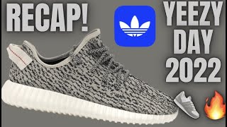 RECAP : YEEZY DAY 2022 | SHARING OUR W’S AND EXPERIENCES