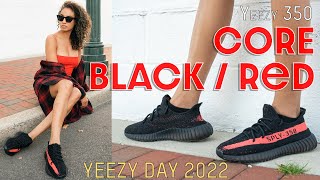 YEEZY DAY 2022 – THIS OG IS BACK!  Yeezy 350 Red Stripe Core Black Red Review and How to Style