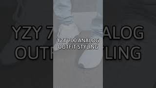 Yeezy 700 Analog Outfit Styling