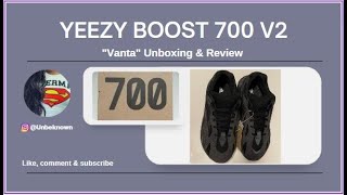 Yeezy Boost 700 V2 “Vanta” Unboxing & Review