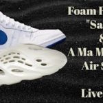 Yeezy Foam Runner “Sand” & A Ma Maniere Air Ship Live Cop