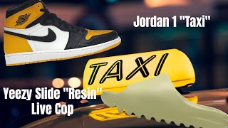 Live Cop: 35+ Checkouts!! Jordan 1 “Taxi” & Yeezy Slide “Resin”