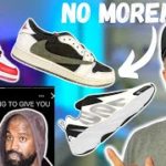 YEEZY Gives Adidas FINAL Chance! Travis Scott Is DONE With These Jordans  & More