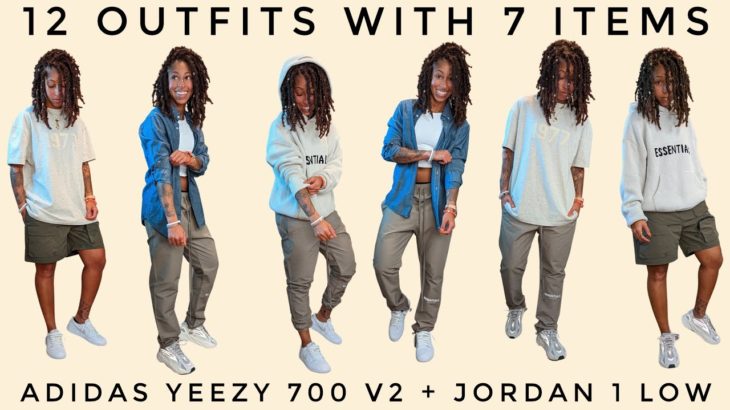 adidas Yeezy Boost 700 V2 Static + Jordan 1 Low Neutral Grey | 12 OUTFITS with ONLY 7 Items