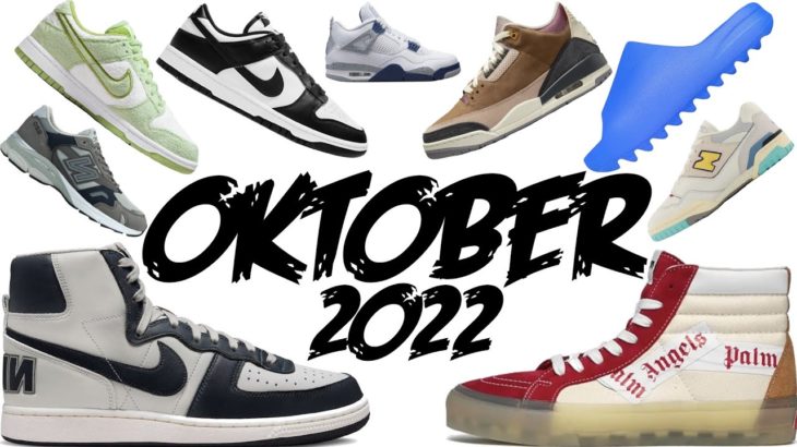 Die besten Sneaker Releases im Oktober 2022 (Jordan, Yeezy, Nike, adidas, New Balance, Dunks…)