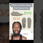 Where to Buy Yeezy 450 Stone Flax