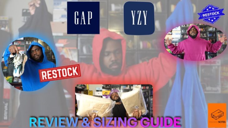 YEEZY GAP PERFECT HOODIE RESTOCK REVIEW & SIZING GUIDE