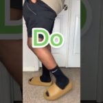 How to Correctly Wear Yeezy Slides