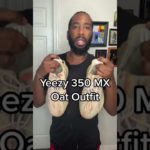 How to Style Yeezy 350 MX Oat Outfit