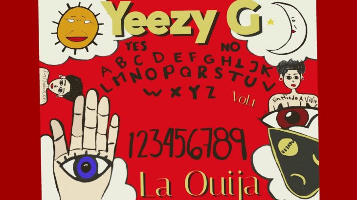 Yeezy G – LA OUIJA vol.1 (Full Album)prod.TMC.