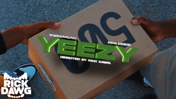 Vonoff1700 X SBG Brick – Yeezy(Official Video) Shot By@RickDawg