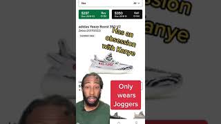What Your Yeezys Say About You #sneakers #yeezy #shorts