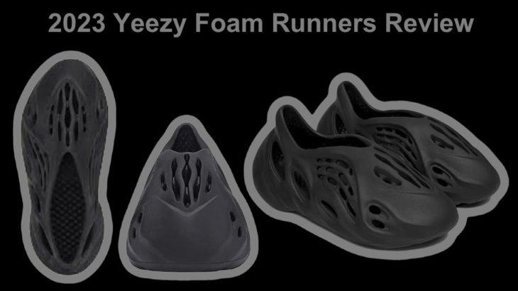 Yeezy Foam Runners Review 2023