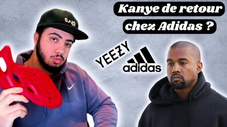 Retour de la collaboration entre Kanye West (Yeezy) et Adidas ? (infos, rumeurs, vrai, faux, etc.)