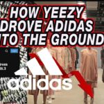 How Kanye West and YEEZY drove ADIDAS INTO THE GROUND