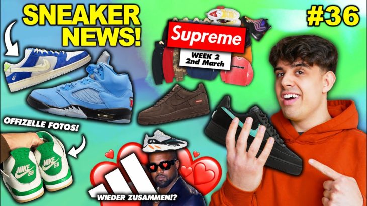 JORDAN 4 SB 🛹😍 YEEZY COMEBACK?! 🤔🔥| Supreme Week 2 | Alle Releases + LEAKS | Sneaker News #36