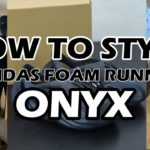 Styling the Yeezy Foam RNNRS || 2 Outfits