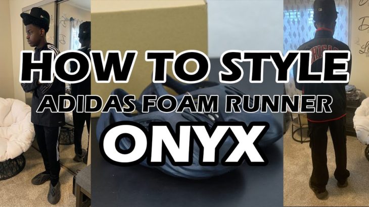 Styling the Yeezy Foam RNNRS || 2 Outfits