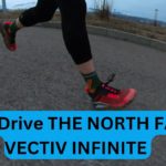 Test Drive THE NORTH FACE VECTIV INFINITE 👟  | Pedro Vizuete