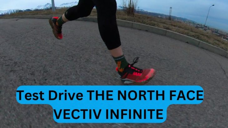 Test Drive THE NORTH FACE VECTIV INFINITE 👟  | Pedro Vizuete