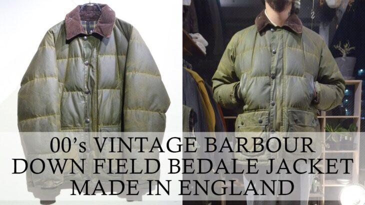 00年代 ヴィンテージ バブアー ダウン フィールド ビデール / ビデイル ジャケット  Vintage Barbour Down Field Bedale Jacket セレクトショップ 温故知新