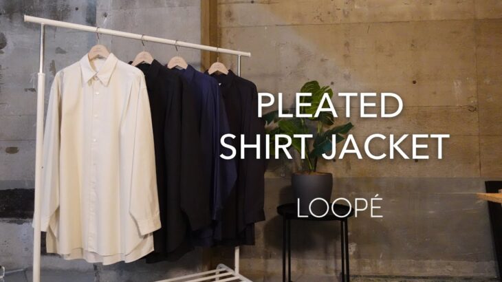 PLEATED SHIRT JACKET / アウターの様な雰囲気を持つシャツジャケット / LOOPÉ