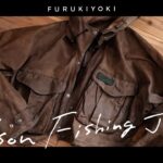 ＃23｜Filsonのフィッシングジャケット、釣りや自転車、多用途で使える愛用品