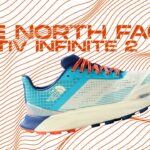 The North Face Infinite 2 // la nostra recensione