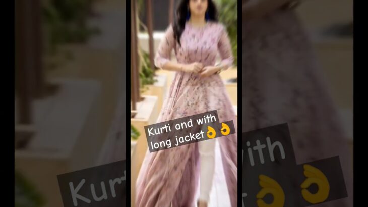 plain kurti and long jacket👍👍👌. 👗👗🪡 #gownkurti #kurtis #fashion #youtubeshorts #kurtistyles #design
